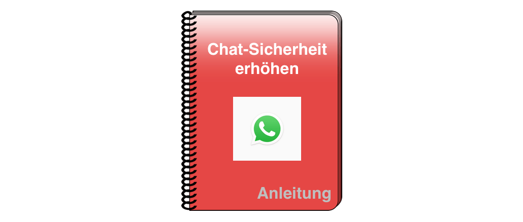 WhatsApp Anleitung Chat-Sicherheit Benachrichtigungen aktivieren