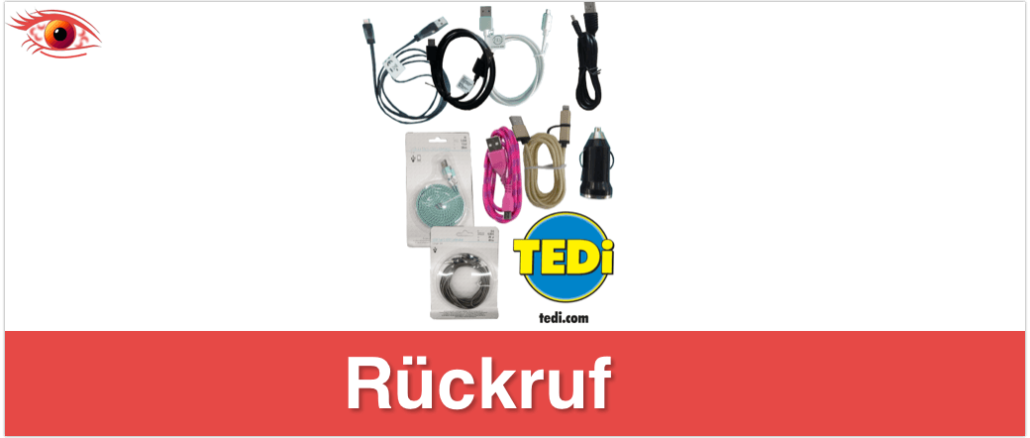 Rückruf TEDi Ladekabel und USB Adapter Rückruf TEDi Ladekabel und USB Adapter