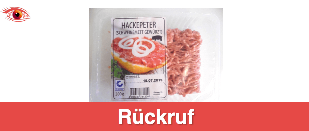 2019-07-11 Netto Marken-Discount Rueckruf Hackepeter Schweinemett