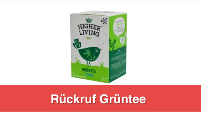 Rückruf Gruentee dennree GmbH