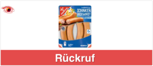 Rückruf Delikatess Schinkenwurst