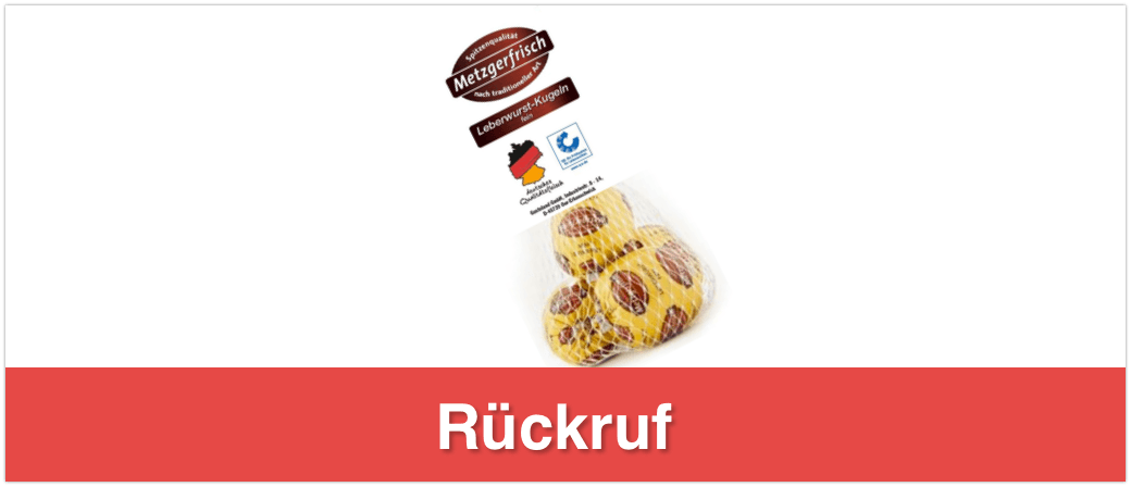 Rückruf Leberwurst Kugeln Metzgerfrisch