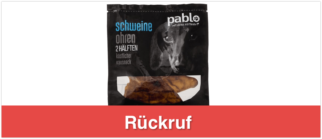 Rückruf Netto Hundesnack Schweineohren Pablo