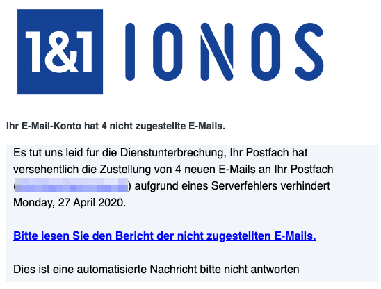 2020-04-27 IONOS Phishing Fake-Mail Ihr E-Mail-Konto hat 4 nicht zugestellte E-Mails