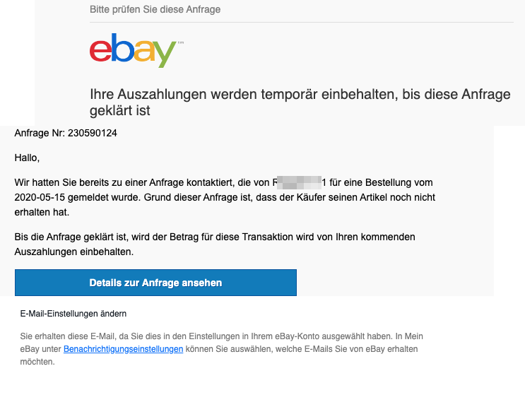 2020-05-29 eBay Spam Fake-Mail Aufgrund einer Anfrage werden Ihre Auszahlungen temporär einbehalten