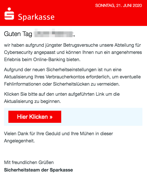 2020-06-21 Sparkasse Spam Fake-Mail Achtung- Bitte bestaetigen Sie Ihre Sparkassen-Kundendaten