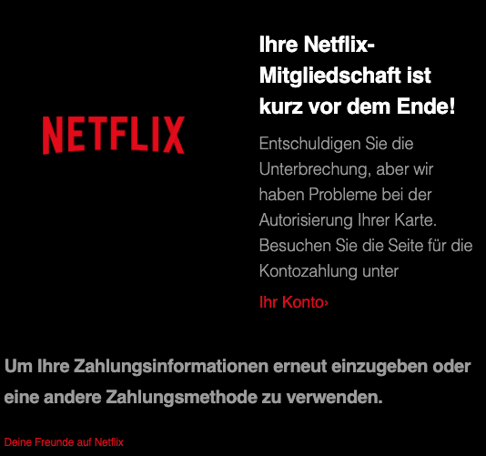 2020-06-30 Netflix Phishing Spam-Mail Ihre Netflix-Mitgliedschaft ist kurz vor dem Ende