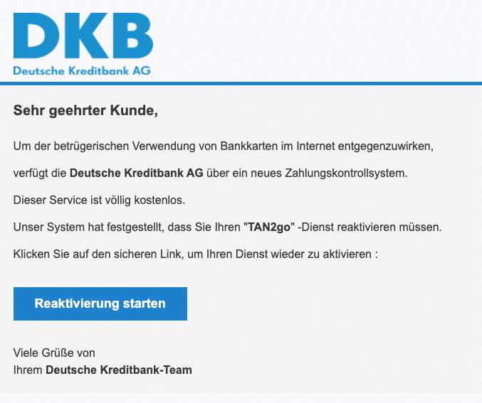 2020-07-09 DKB Spam Fake-Mail Reaktivieren Sie TAN2go !