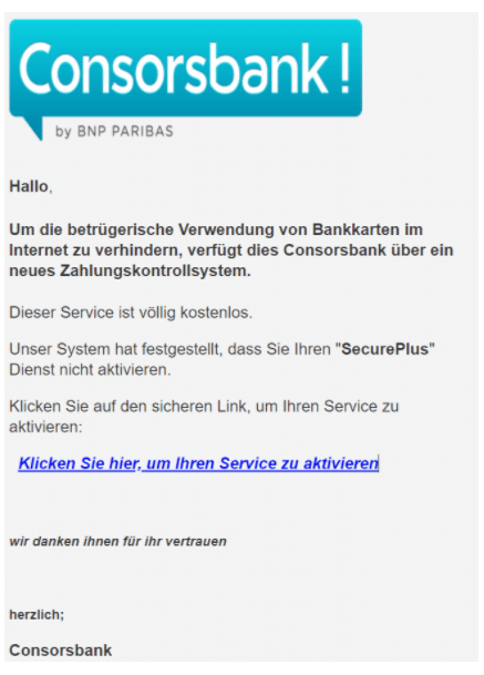 2020-09-24 Consorsbank Spam Fake-Mail Securepluѕ Aktivieren