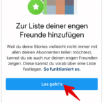 Instagram Story fuer enge Freunde